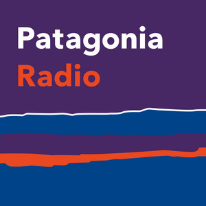 （Patagonia Radio）（Patagoniaの企業ポッドキャスト）
