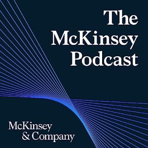 （The McKinsey Podcast）（McKinsey & Companyの企業用ポッドキャスト）