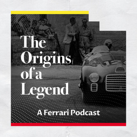 （The Origin of a Legend）（Ferrariの企業ポッドキャスト）