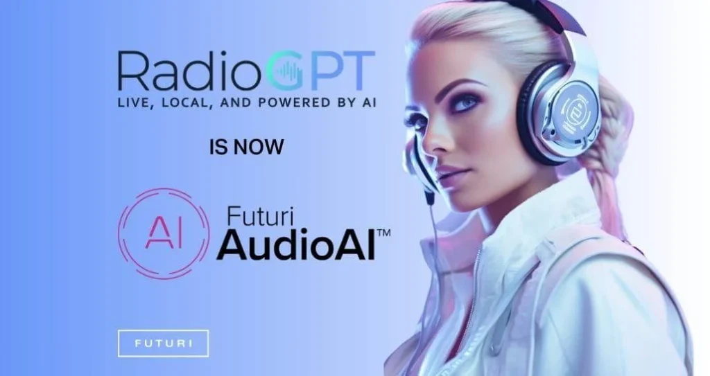 Futuri、大規模言語モデル（LLM）を複数搭載の最新ラジオ放送ツールのFuturi AudioAI™を発表